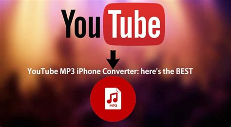 How to Convert YouTube Music to MP3 on iPhone: A Comprehensive Guide with Key Considerations