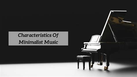 Select all the characteristics of minimalist music. How does the simplicity of minimalist music reflect the complexity of human emotions?